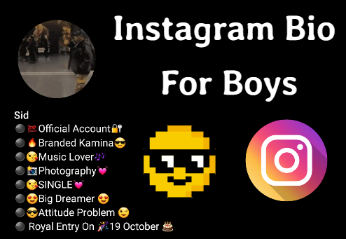 1000+ Best Instagram Bio For Boys | Stylish & Vip Bio