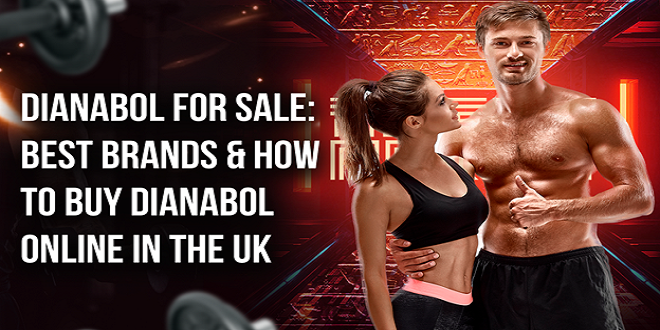 Exploring the Pros and Cons: A Comprehensive Guide to Buying Dianabol in the UK